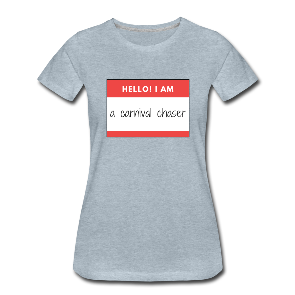 Carnival Chaser Women’s Premium T-Shirt - heather ice blue
