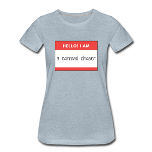 Carnival Chaser Women’s Premium T-Shirt - heather ice blue